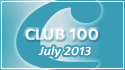 July 2013 Club 100