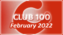 February 2022 Club 100