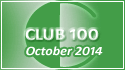 October 2014 Club 100