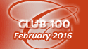 February 2016 Club 100