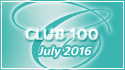 July 2016 Club 100
