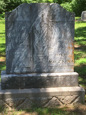 Joint headstone John W. .Burnett (27 Aug 1879-7 Dec 1907) & Mary Esther Morgan Burnett Thompson (22 Dec 1878-25 Mar 1964)