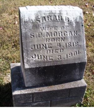 Gravestone for Sarah B. Morgan Morgan, 1818-1901