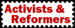 Activists and Reformers