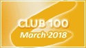 March 2018 Club 100