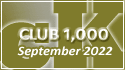 September 2022 Club 1,000