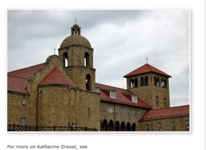 The Monastary of the Sisters of the Blessed Sacrament, Bensalem, PA